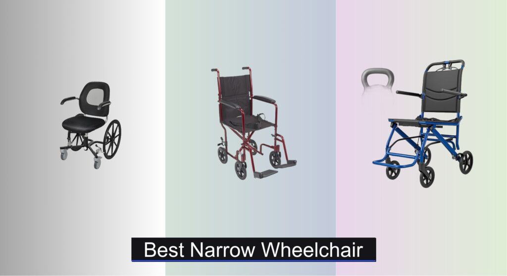 7 Best Narrow Wheelchairs to Buy in 2025